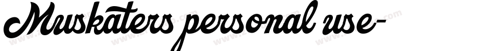 Muskaters personal use字体转换